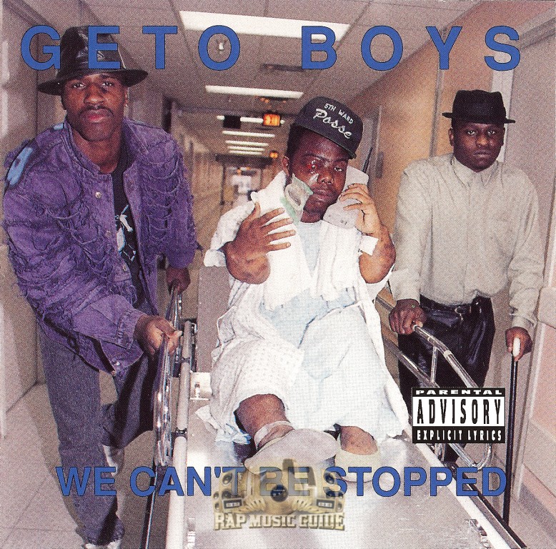 洋楽 DA COMMITTEE - WE CANT BE STOPPED g-rap Geto Boys - We Can't Be Stopped Lyrics and Tracklist | Genius